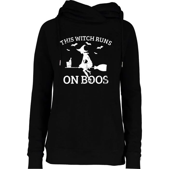 Funny Halloween Witch This Witch Runs On Boos Womens Funnel Neck Pullover Hood