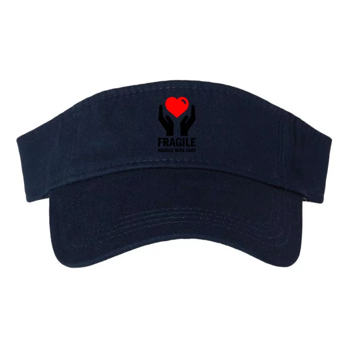 Fragile Handle With Care Loveheart Gift Valucap Bio-Washed Visor