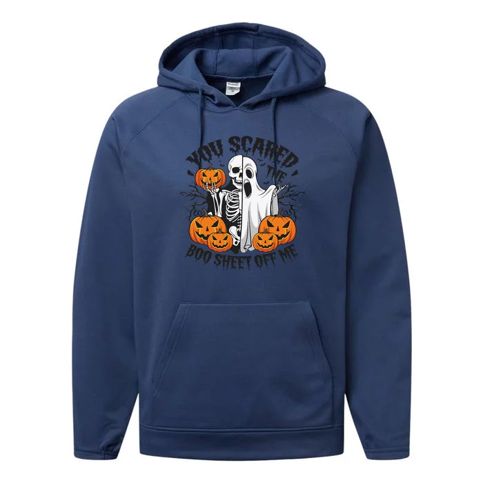 Funny Halloween You Scared Boo Sheet Off Me Performance Fleece Hoodie