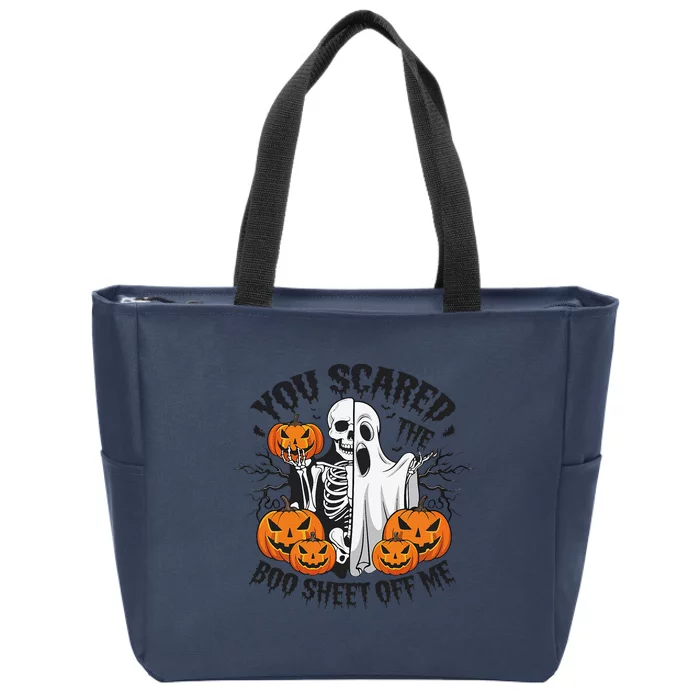 Funny Halloween You Scared Boo Sheet Off Me Zip Tote Bag