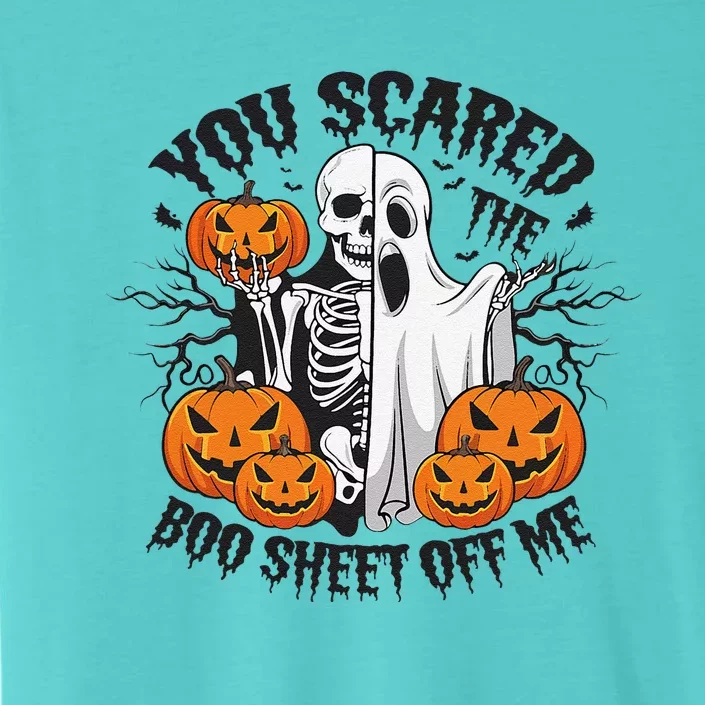 Funny Halloween You Scared Boo Sheet Off Me ChromaSoft Performance T-Shirt