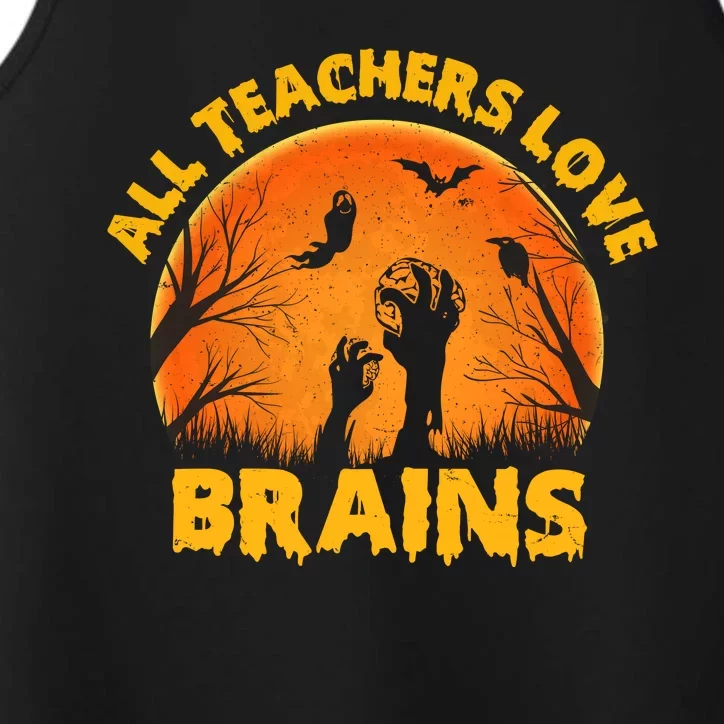 Funny Halloween Zombie All Teacher Love Brains Performance Tank