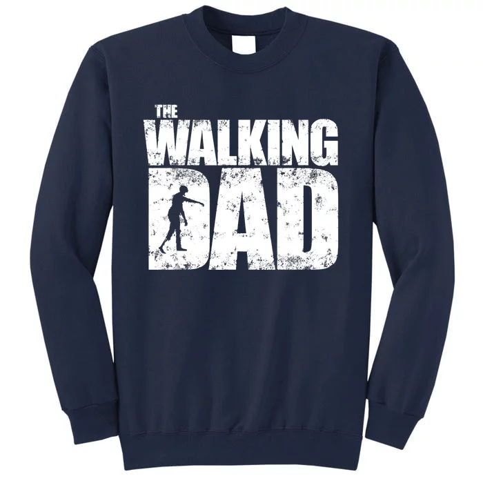 Funny Halloween Zombie For Dad Father Spooky Scary Tall Sweatshirt