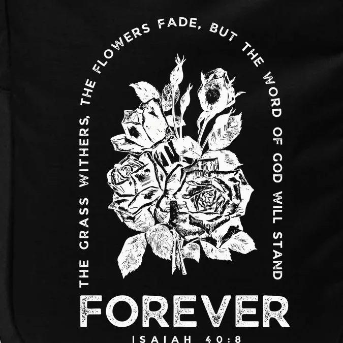 Forever Isaiah 40:8 Impact Tech Backpack