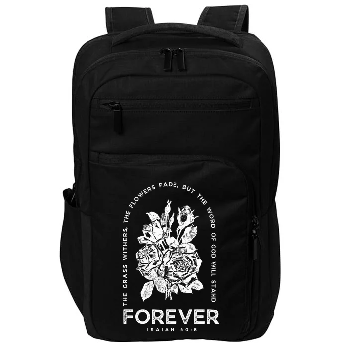 Forever Isaiah 40:8 Impact Tech Backpack