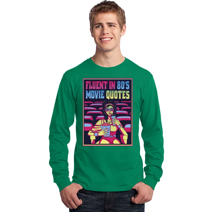 Fluent In 80s Movie Quotes Retro Long Sleeve Shirt