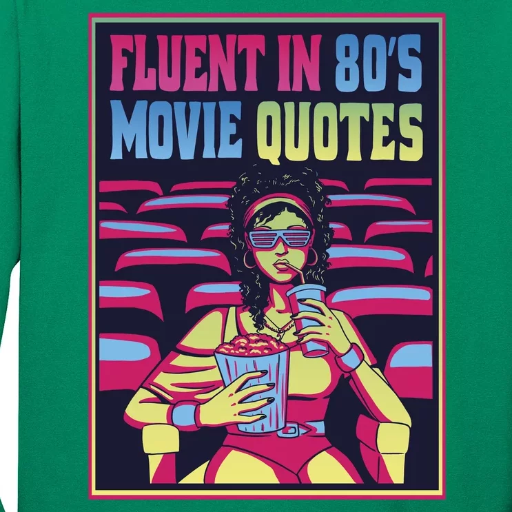 Fluent In 80s Movie Quotes Retro Long Sleeve Shirt