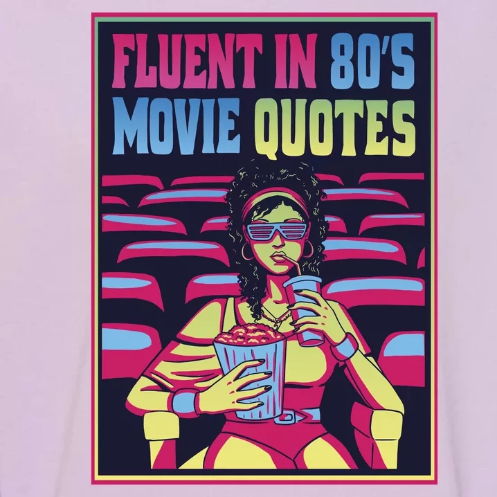 Fluent In 80s Movie Quotes Retro Garment-Dyed Sweatshirt