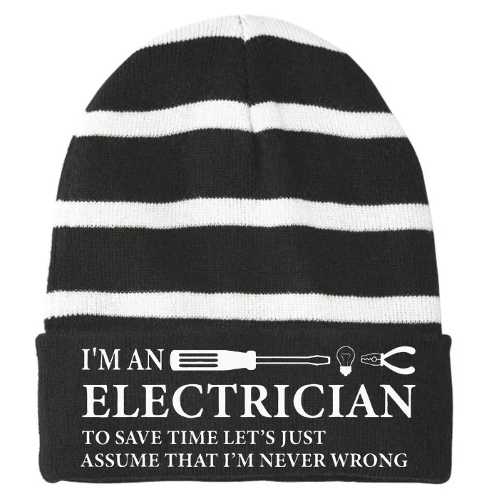 Funny I'm An Electrician Electrician Quote Striped Beanie with Solid Band