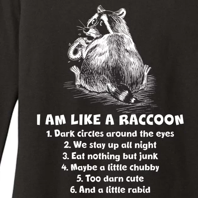 Funny I Am Like A Raccoon Womens CVC Long Sleeve Shirt