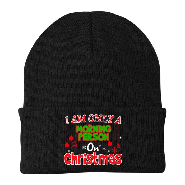 Funny I Am Only A Morning Person On Christmas Gift Knit Cap Winter Beanie