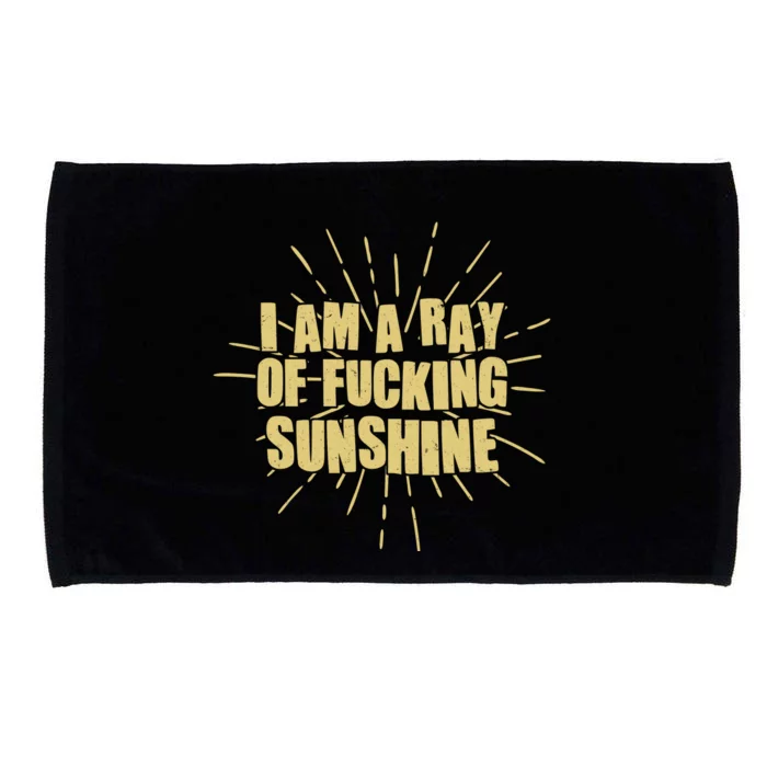 Funny I Am A Ray Of Fucking Sunshine Microfiber Hand Towel