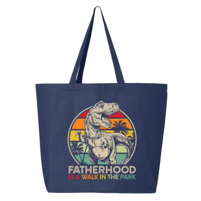 Fatherhood Is A Walk In The Park Funny Gift 25L Jumbo Tote