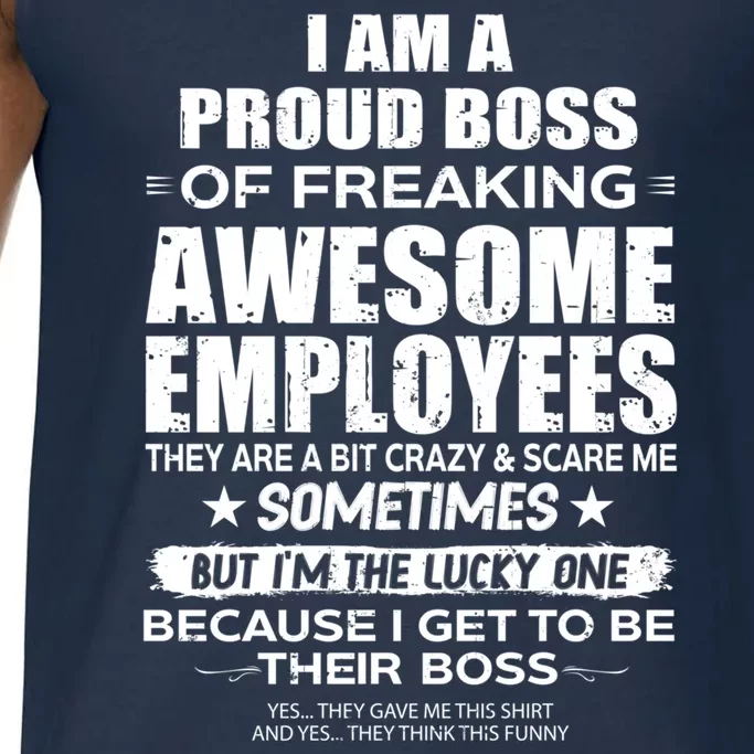 Funny I Am A Proud Boss Of Freaking Awesome Employees Gift Comfort Colors® Tank Top