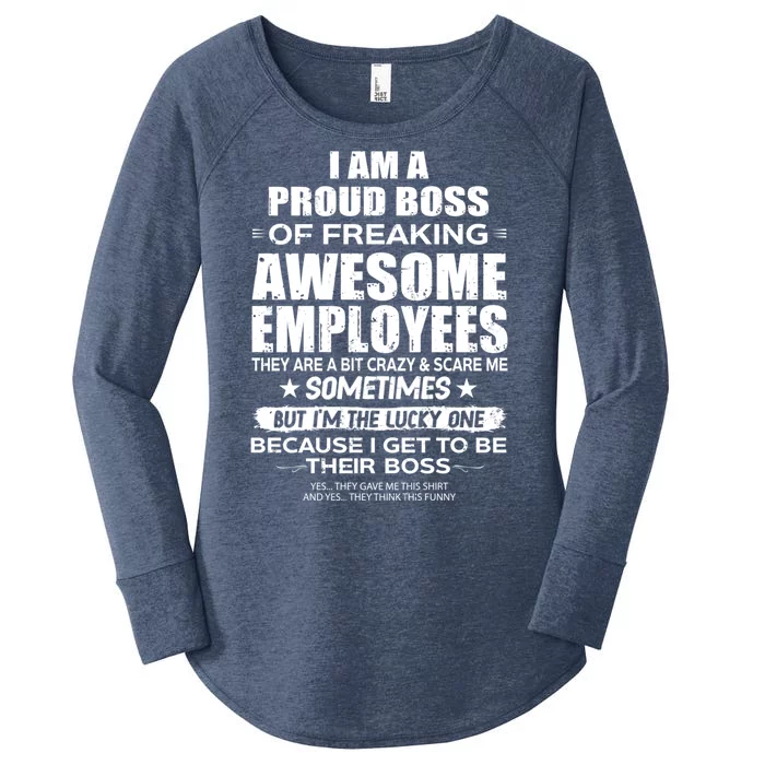 Funny I Am A Proud Boss Of Freaking Awesome Employees Gift Women's Perfect Tri Tunic Long Sleeve Shirt