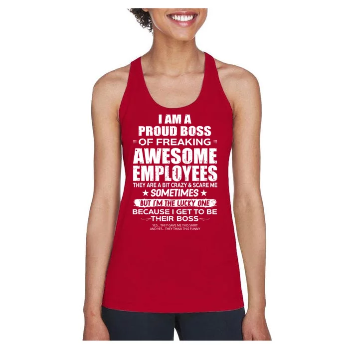 Funny I Am A Proud Boss Of Freaking Awesome Employees Gift Women's Racerback Tank