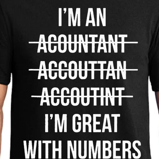 Funny Im An Accountant Im Great With Numbers CPA Pajama Set