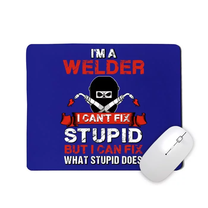 Funny Im A Welder Gift Welding Wedding Supplies Dad Gift Mousepad