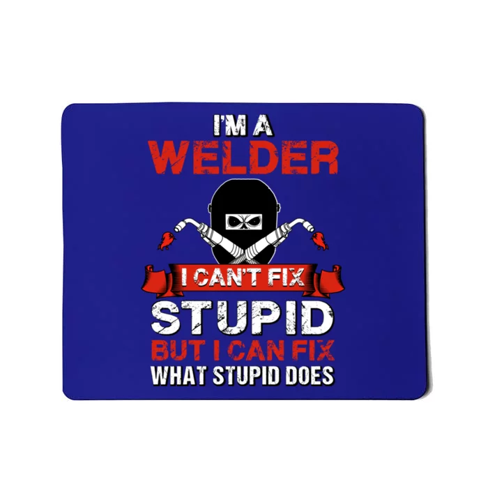 Funny Im A Welder Gift Welding Wedding Supplies Dad Gift Mousepad