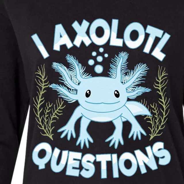 Funny I Axolotl Questions Cute Blue Axolotl Kawaii Womens Cotton Relaxed Long Sleeve T-Shirt