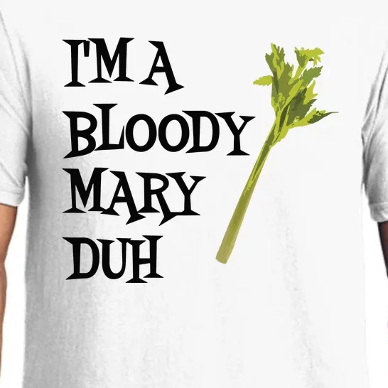 Funny IM A Bloody Mary Duh Halloween Pajama Set