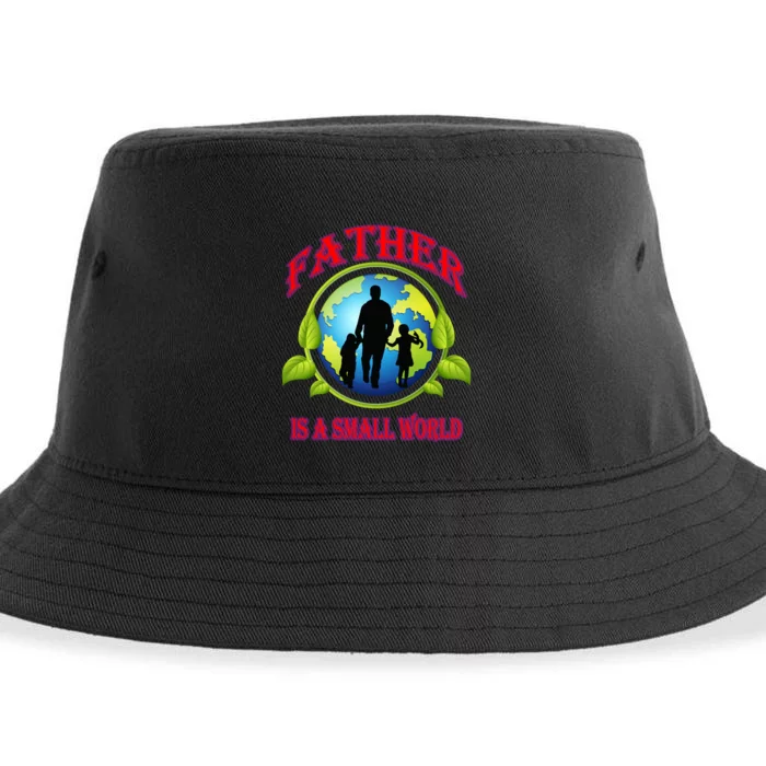 Father Is A Small World Funny Dad Gift Sustainable Bucket Hat