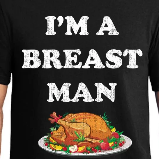 Funny Im A Breast Man Turkey Thanksgiving Pajama Set