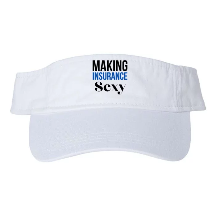 Funny Insurance Agent Making Insurance Sexy Gift Valucap Bio-Washed Visor