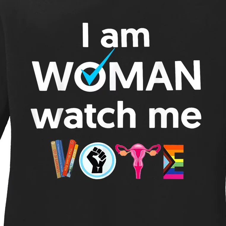 Funny I Am Woman Watch Me Vote Ladies Long Sleeve Shirt