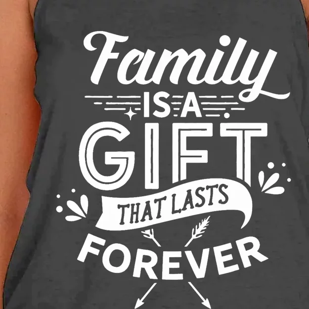 Family Is A Gift That Lasts Forever Families Reunion Party Women's Knotted Racerback Tank