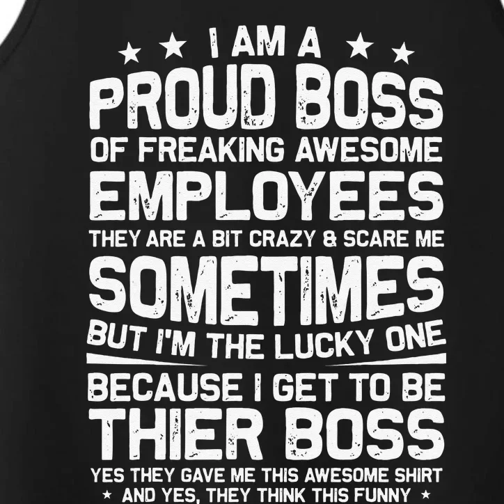 Funny I Am A Proud Boss Of Freaking Awesome Employees Boss Performance Tank