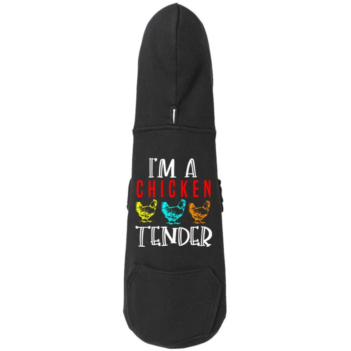 Funny IM A Chicken Tender Gifts Birthday Party Accessories Doggie 3-End Fleece Hoodie