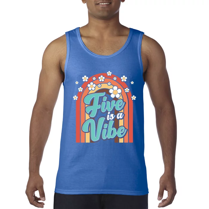 Five Is A Vibe Groovy 5Th Birthday Theme 70S Boho Rainbow Gift Tank Top