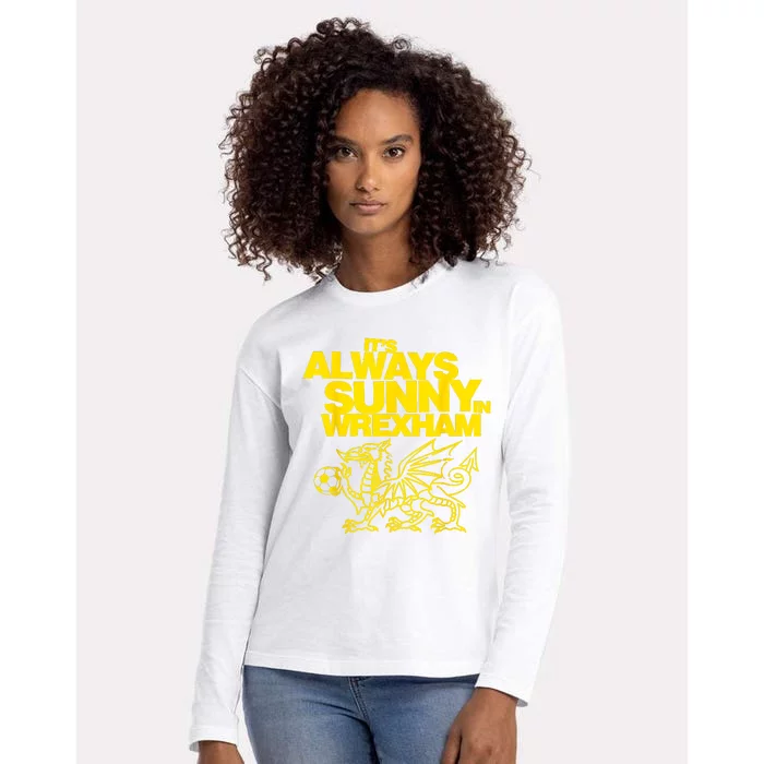 Funny ItS Always Sunny In Wrexham Wales Dragon Football Womens Cotton Relaxed Long Sleeve T-Shirt