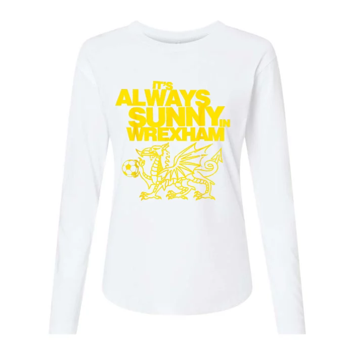 Funny ItS Always Sunny In Wrexham Wales Dragon Football Womens Cotton Relaxed Long Sleeve T-Shirt