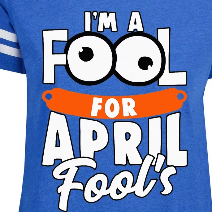 Funny I'm A Fool For April Fool's Day April 1st Enza Ladies Jersey Football T-Shirt