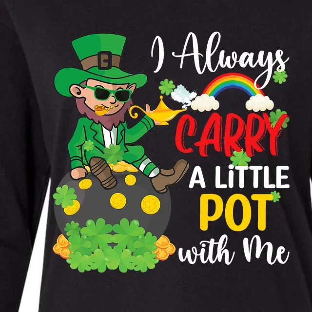 Funny I Always Carry A Little Pot With Me St Patricks Day Womens Cotton Relaxed Long Sleeve T-Shirt