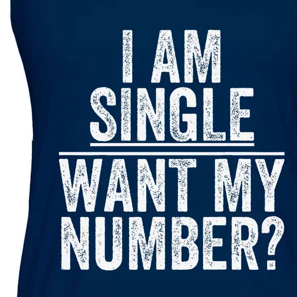 Funny I Am Single Want My Number Ladies Essential Flowy Tank