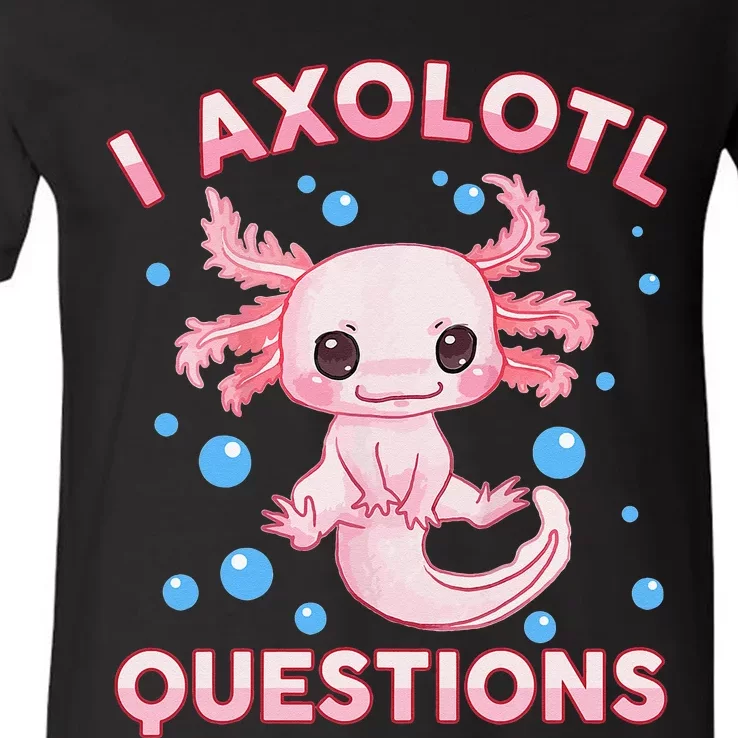 Funny I Axolotl Questions V-Neck T-Shirt