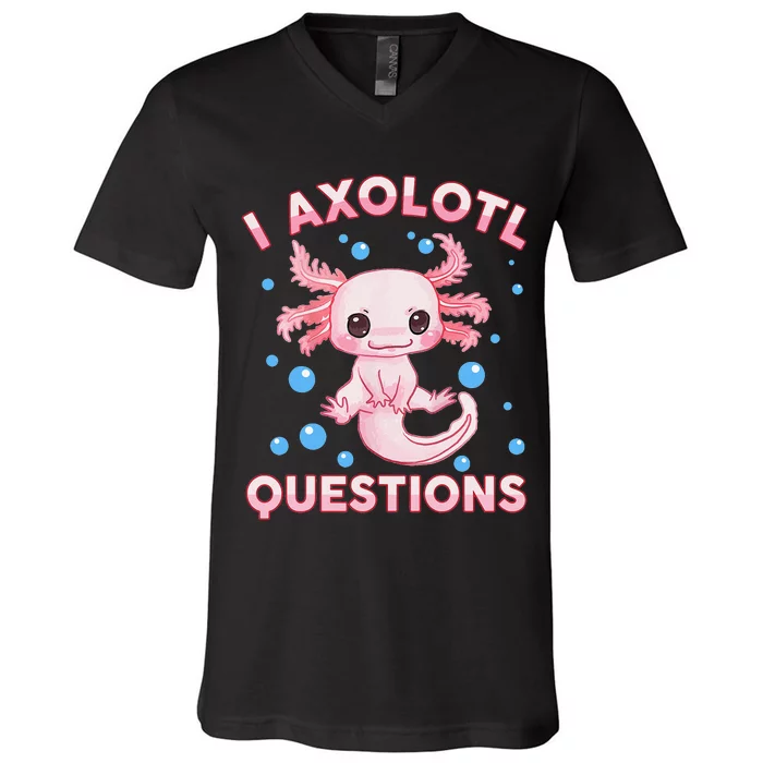 Funny I Axolotl Questions V-Neck T-Shirt