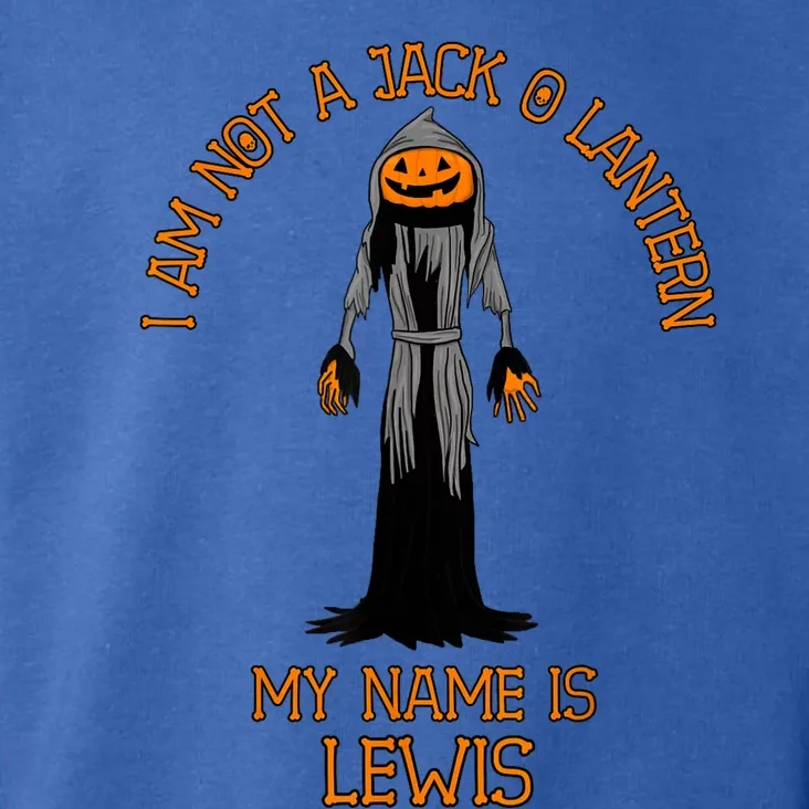 Funny I Am Not A Jack O Lantern My Name Is Lewis Halloween Toddler Hoodie