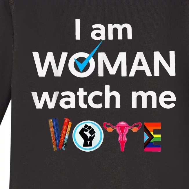 Funny I Am Woman Watch Me Vote Baby Long Sleeve Bodysuit