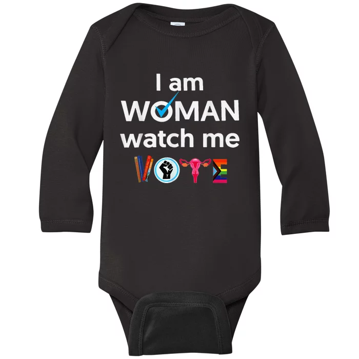 Funny I Am Woman Watch Me Vote Baby Long Sleeve Bodysuit