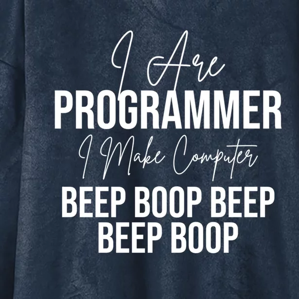 Funny I Are Programmer Computer Programming Coding Coder Gift Hooded Wearable Blanket