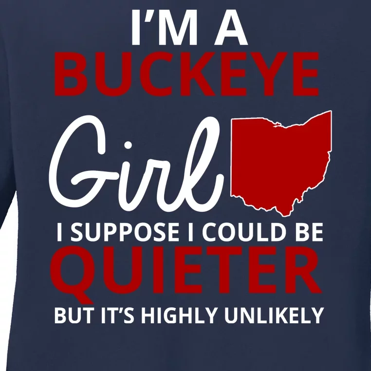 Funny I'm A Buckeye Girl Football Fan Ladies Long Sleeve Shirt