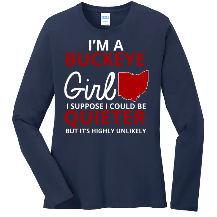 Funny I'm A Buckeye Girl Football Fan Ladies Long Sleeve Shirt