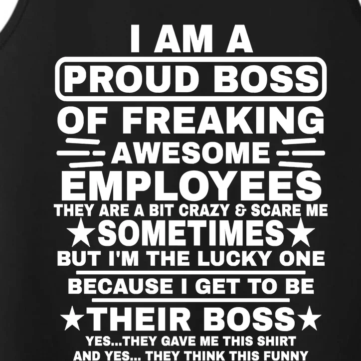 Funny I Am A Proud Boss Of Freaking Awesome Employees Boss Performance Tank