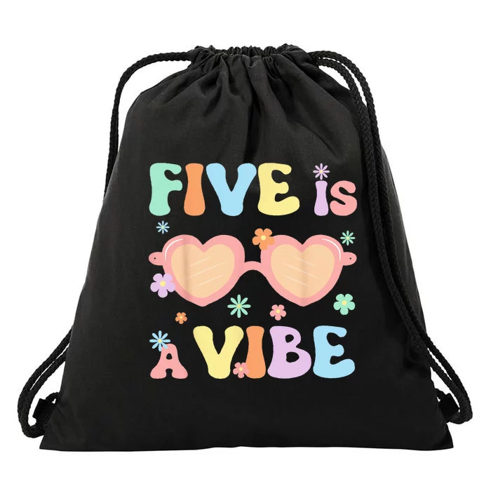 Five Is A Vibe 5 Year Old 5th Birthday Groovy Drawstring Bag