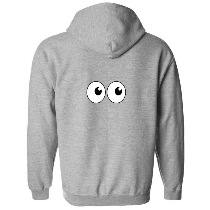 Funny Im A Teacher I Have Eyes In The Back Of My Shirt Front And Back Front & Back Full Zip Hoodie