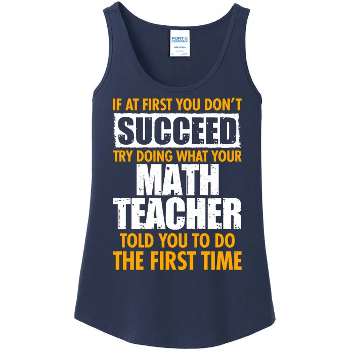 Funny If At First You Don't Succeed Math Teacher Ladies Essential Tank